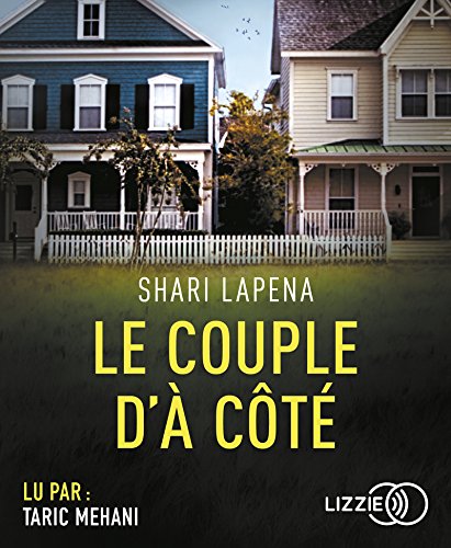 <a href="/node/25408">le couple d'à côté lu par Taric Mehani</a>