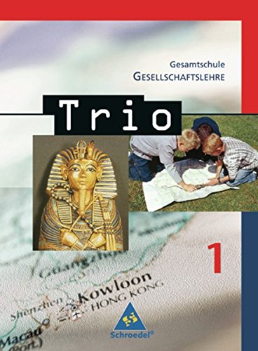 Trio Gesellschaftslehre - Ausgabe 2008 für Hessen: Schülerband 1