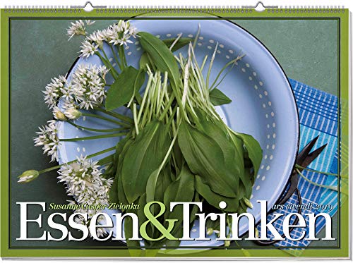 Wandkalender: Essen & Trinken 2019. Vierfarbig, Format 70 x 50 cm