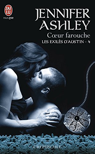 Les exilés d'Austin (Tome 4) - Cœur farouche en ligne