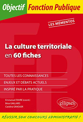 Télécharger LA CULTURE TERRITORIALE EN 60 FICHES Livre eBook France