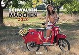 Schwalbenmädchen 2020: 12 Motive des Kultmotorrads der ehemaligen DDR erotisch in Szene gesetzt by 