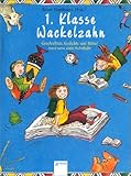 Cover zum Buch Erste Klasse Wackelzahn