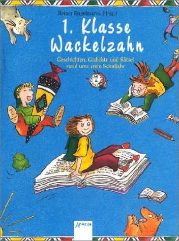 Cover zum Buch Erste Klasse Wackelzahn