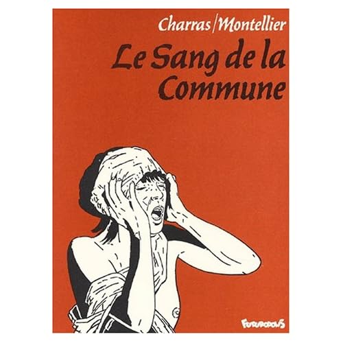 Le Sang de la commune Le Sang de la commune