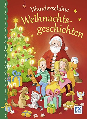 Wunderschöne Weihnachtsgeschichten