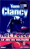 Net Force, tome 4 : Le Jeu du solitaire