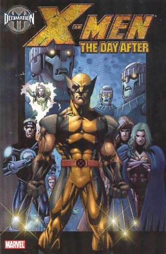 Decimation: X-Men - The Day After livre