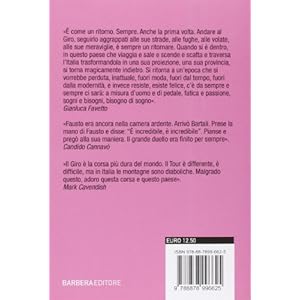 Almanacco del Giro d'Italia. Record, curiosità, aneddoti e storie della manifestazione sportiva più antica del nostro