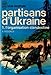 Partisans d'ukraine....