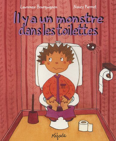 couverture de : Il y a un monstre dans les toilettes