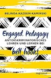Image de Engaged Pedagogy: Antidiskriminatorisches Lehren und Lernen bei bell hooks