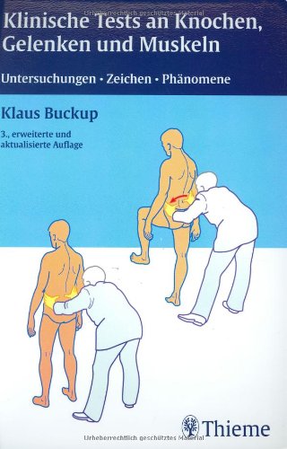 Download Klinische Tests an Knochen, Gelenken und Muskeln: Untersuchungen, Zeichen, Phänomene Download Klinische Tests an Knochen, Gelenken und Muskeln: Untersuchungen, Zeichen, Phänomene