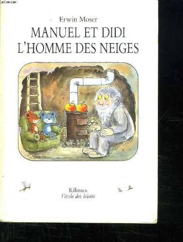 Manuel et Didi, l'homme des neiges.