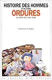 Histoire des hommes et de leurs ordures, du moyen-âge à nos jours