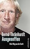 Cover zum Buch Ausgesoffen: Mein Weg aus der Sucht