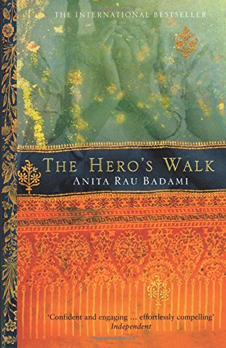 Anita Rau BadamiThe Hero's Walk