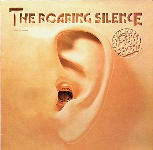 Preisvergleich Produktbild THE ROARING SILENCE by Manfred Mann's Earth Band