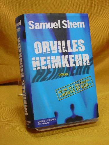 Preisvergleich Produktbild Orvilles Heimkehr : Roman.