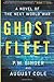 Produktbild Ghost Fleet: A Novel of the Next World War