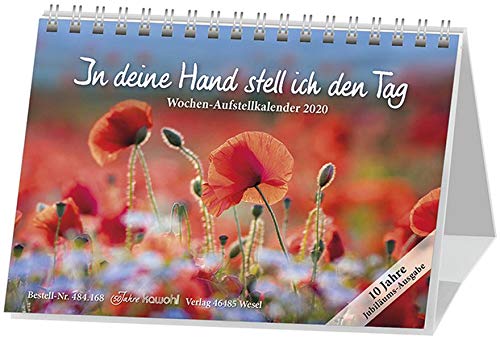 In deine Hand stell ich den Tag 2020: Jubiläums-Wochen-Aufstellkalender