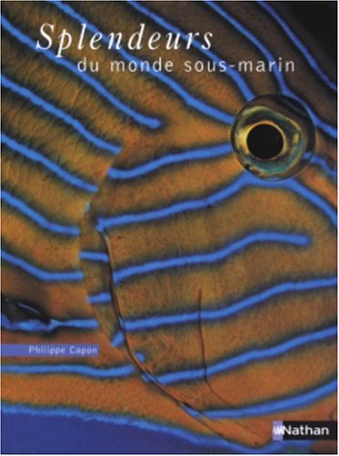 couverture de : Splendeurs du monde sous-marin