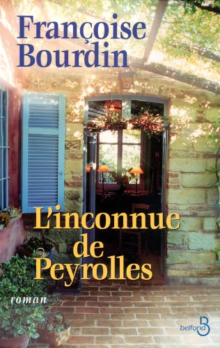 Inconnue de Peyrolles, L'