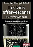 Image de Les vins effervescents - Du terroir à la bulle