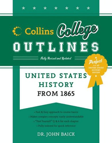 United States History from 1865 (Collins College Outlines) (English Edition) livre