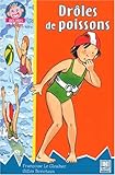 Drôle de poissons