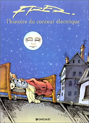couverture de : L'Histoire du conteur &eacute;lectrique