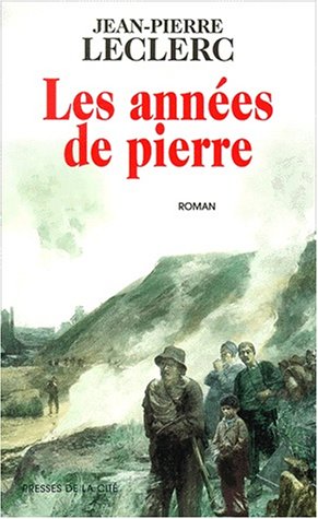 couverture de : Les ann&eacute;es de pierre