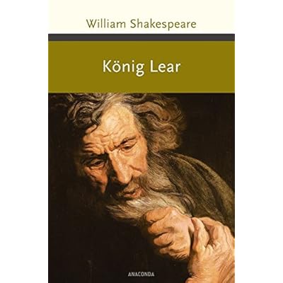 König Lear (Große Klassiker zum kleinen Preis) König Lear (Große Klassiker zum kleinen Preis)