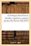 Image de Catalogue de tableaux, dessins, esquisses, croquis, de feu M. Perrin