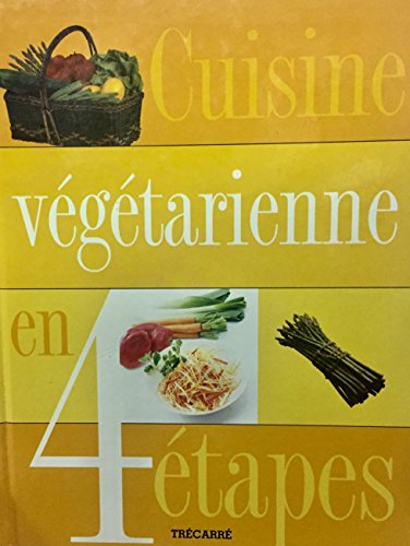 CUISINE VEGETARIENNE EN 4 ETA en ligne