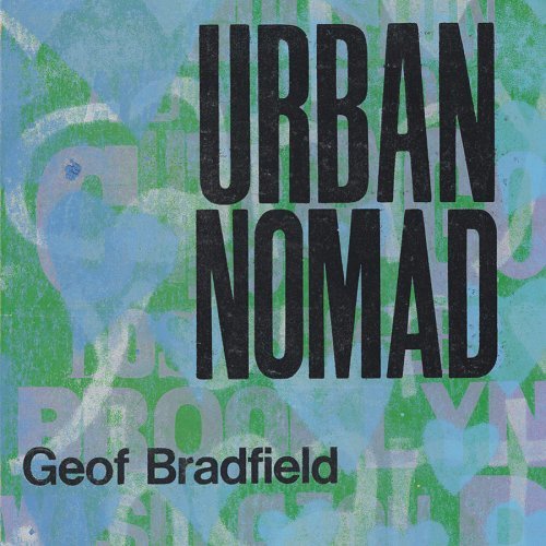 Preisvergleich Produktbild Urban Nomad by GEOF BRADFIELD (2008-07-22)