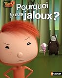 Image de Pourquoi je suis jaloux ?