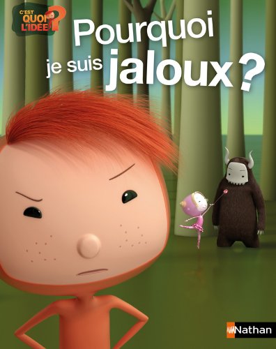 couverture de : Pourquoi je suis jaloux ?