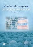 Image de Global Marketplace for Private Health Insurance: Strength in Numbers