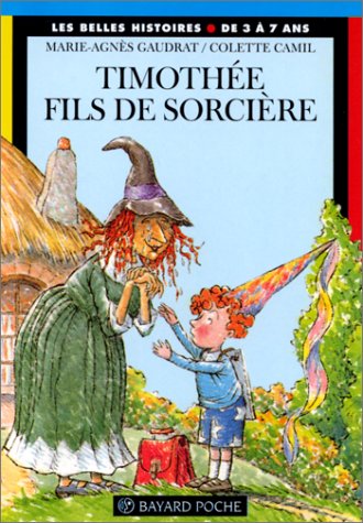 Timothée  fils de sorcière