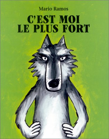 couverture de : C'est moi le plus fort couverture de : C'est moi le plus fort