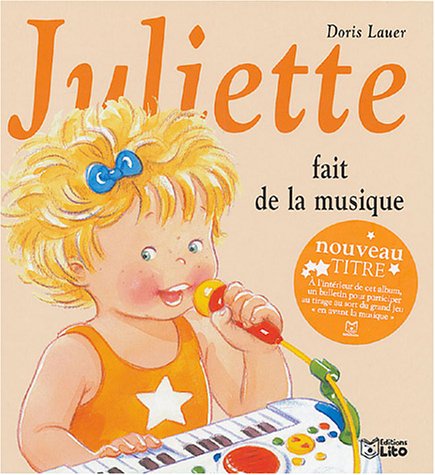 JULIETTE FAIT DE LA MUSIQUE