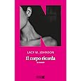 Il corpo ricorda. Un memoir