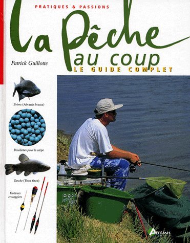 Pêche au coup francais Pêche au coup francais