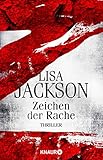 Bücher Neuerscheinungen 2022 - Z Zeichen der Rache: Thriller von Lisa Jackson