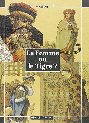 La  femme ou le tigre