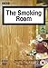 The Smoking Room: Series 1 [DVD] [2004]