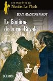 Image de Le Fantôme de la rue Royale : Nº3 : Une enquête de Nicolas Le Floch