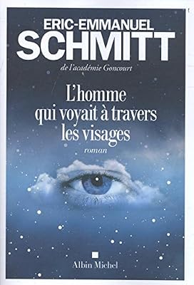 ALBIN MICHEL L'homme Qui Voyait À Travers Les Visages