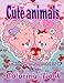 Produktbild Cute animals. Happy Valentine's Day: Coloring book for kids